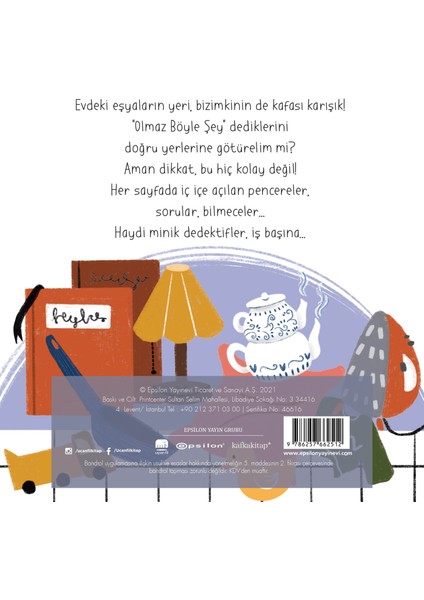 İlk Kelimelerim Evim: Olmaz Böyle Şey - Nimet Kirşan (Pencereli Kitap)