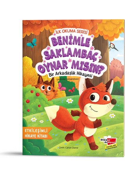 İlk Okuma Serisi - Benimle Saklambaç Oynar Mısın? -