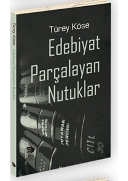 Edebiyat Parçalayan Nutuklar