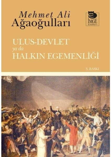 Ulus-Devlet Ya Da Halkın Egemenliği