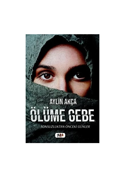 Ölüme Gebe - Aylin Akça