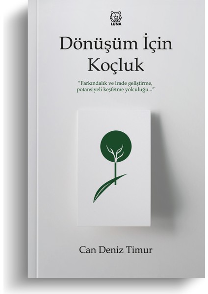 Dönüşüm Için Koçluk - Can Deniz Timur