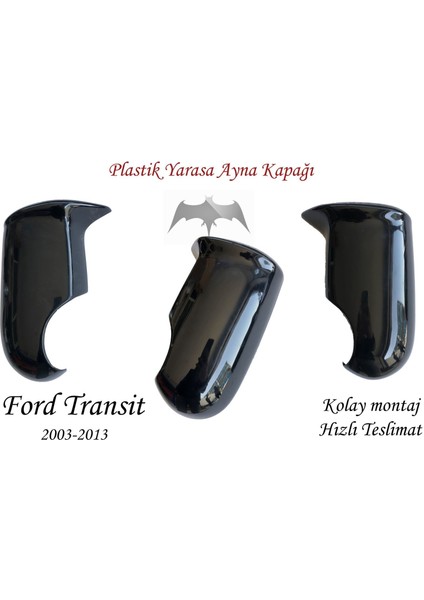 Ford Transit 2007-2013 Uyumlu Yarasa Ayna Kapağı