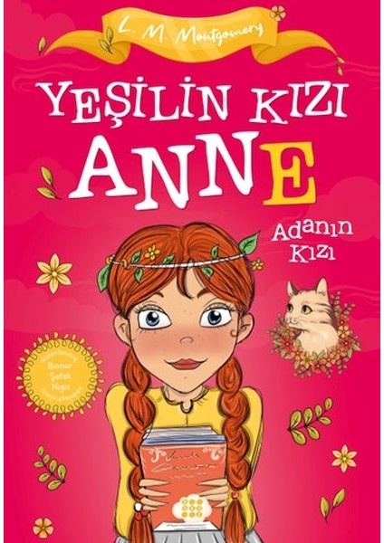 Yeşilin Kızı Anne Seti 3 Kitap Çocuklar Için