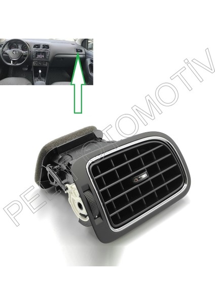 Polo (2010-2015) Sağ Ön Havalandırma 6R0819704R 6RF819704C fiyatları