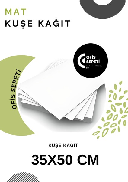 Mat Kuşe 350 gr 35X50 cm 25 Adet