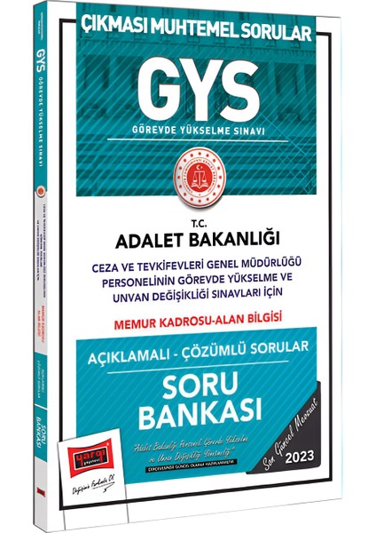 2023 Adalet Bakanlığı Ceza ve Tevkifevleri Genel Müdürlüğü Personeli Memur Kadrosu Alan Bilgisi Için Görevde Yük