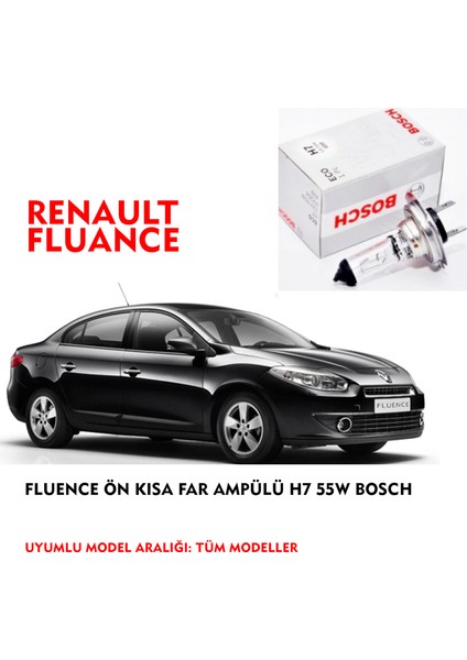 Fluence Ön Kısa Far Ampülü H7 55W Bosch
