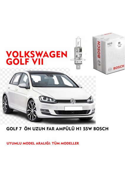 Golf 7 Ön Uzun Far Ampülü H1 55W Bosch