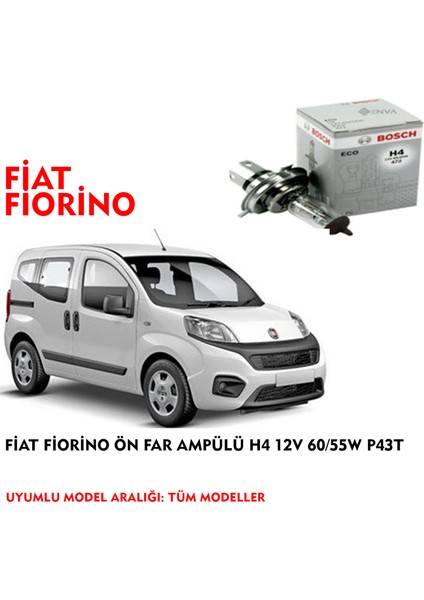 Fiat Fiorino Ön Far Ampülü H4 12V 60/55W P43T