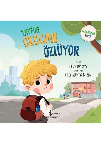 Tayfur Okulunu Özlüyor - Farkındalık Serisi