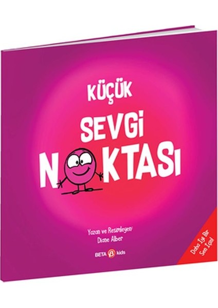 Beta Kids Küçük Sevgi Noktası