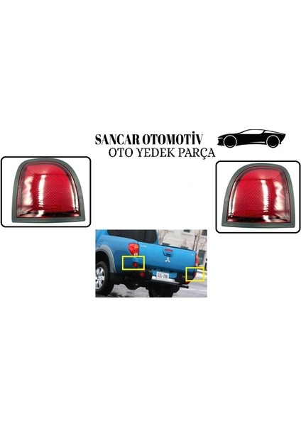Arka Çamurluk Reflektörü L200 2007-2014 Arka Sol/sağ Takım 2 Adet