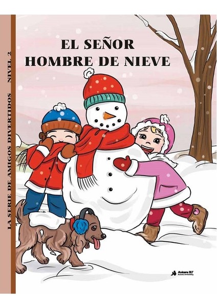El Senor Hombre De Nieve Nivel 2