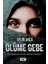 Ölüme Gebe - Aylin Akça 1