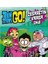 Teen Titans Go! Cesaretin Varsa Oku! 1