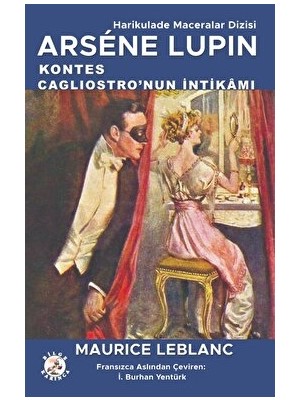 Bilge Karınca Yayınları Kontes Cagliostro'nun Intikamı - Maurice Leblanc