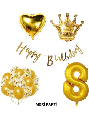 Meri Parti Gold Temalı Happy Bırthday Doğum Günü Set Yaş Balonu Kral Taç Balon Kalp Balon Lateks Balon Set