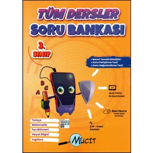 Mucit Yayınları Mucit 3. Sınıf Tüm Dersler Soru Bankası-Beceri Temelli Etkinlik,Pekiştirme Ve Değerlendirme Testleri