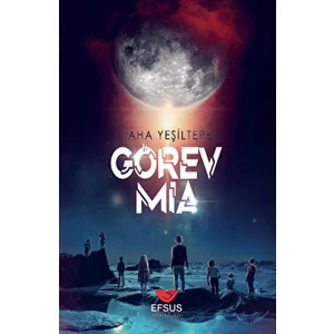 Görev Mia - Taha Yeşiltepe