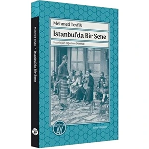 Büyüyen Ay Yayınları Istanbul'da Bir Sene - Mehmed Tevfik