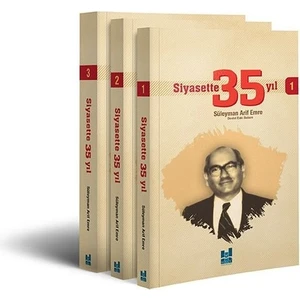 Siyasette 35 Yıl 3'LÜ SET CİLT-Süleyman Arif Emre