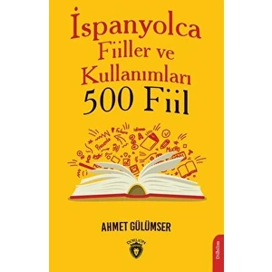 Dorlion Yayınları Ispanyolca Fiiller ve Kullanımları (500 Fiil)