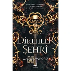 Dikenler Şehri - C. N. Crawford