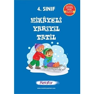 Metafor Yayıncılık 4. Sınıf Hikayeli Yarı Yıl Tatil Kitabı