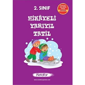 Metafor Yayıncılık 2. Sınıf Hikayeli Yarı Yıl Tatil Kitabı