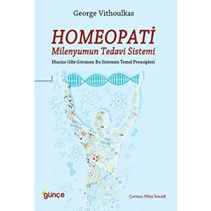 Homeopati - Milenyumun Tedavi Sistemi