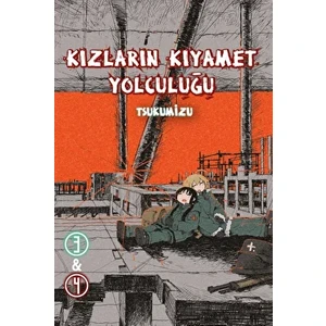 Komik Şeyler Yayıncılık Kızların Kıyamet Yolculuğu Cilt 3 - 4