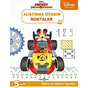 Disney Eğitsel Mickey ve Çılgın Yarışçılar Alıştırma Kitabım Noktalar - Gökçe Demir