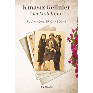 Kalkedon Yayıncılık Kınasız Gelinler – A cı Molehiya