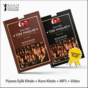 Müzik Eğitimi Yayınları Piyano Eşlikli Türk Marşları- Selçuk Bilgin