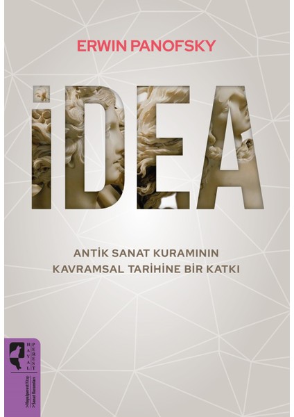 Idea Antik Sanat Kuramının Kavramsal Tarihine Bir Katkı fiyatları
