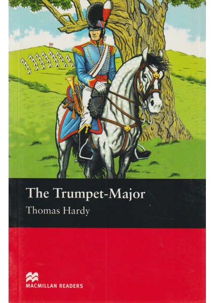 Macmillan Publishers Macmillan Readers: The Trumpet - Major Beginner