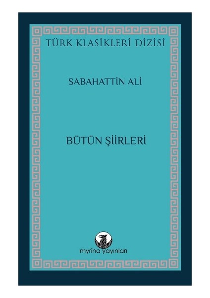 Bütün Şiirleri - Sabahattin Ali