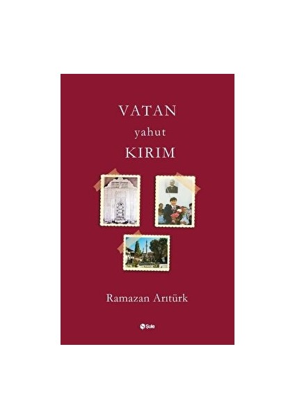 Vatan Yahut Kırım - Ramazan Arıtürk