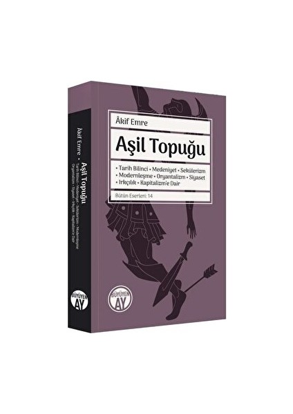 Aşil Topuğu - Akif Emre