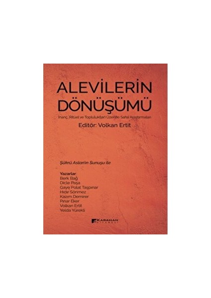 Alevilerin Dönüşümü - Volkan Ertit