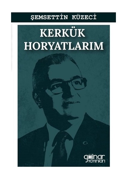 Kerkük Horyatlarım - A. A. Nooselyskiy