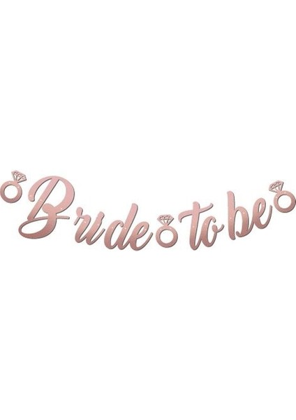 Kaligrafi Banner Rose Bride To Be Parti Süslemelri