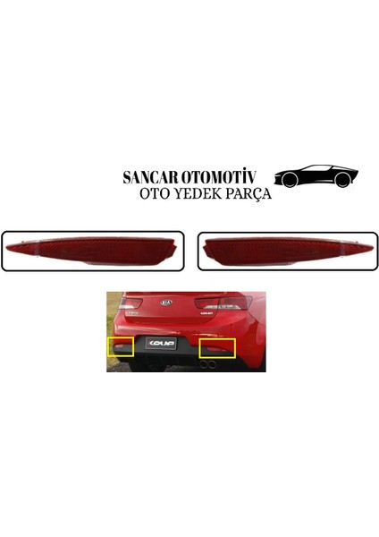 Tampon Reflektörü Cerato 2009-2013 Arka Sol/sağ Takım 2 Adet