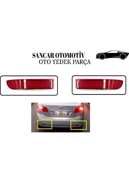 Tampon Reflektörü Avensis 2006-2012 Arka Sol/sağ Takım 2 Adet
