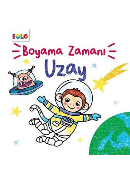 Eolo Uzay - Boyama Zamanı<br><br>ürün Adı: Boyama Zamanı - Uzay<br>ürün Kodu: 9786057581815<BR>YAZAR: <br>basım Yılı: <br>kapak Türü: Karton Kapak<br>sayfa Sayısı: 0<br>kağıt Cinsi: 2. Hamur<br>çevirmen: