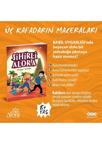 Macera Dolu Uygarlıklar - 4 Sihirli Alora - Babil