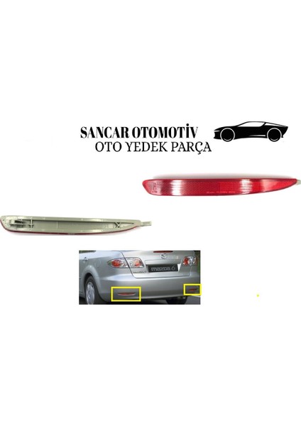 Tampon Reflektörü Mazda 6 2002-2008 Arka Sağ