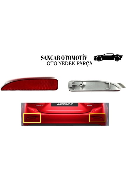 Tampon Reflektörü Mazda 3 2014-2016 Arka Sol
