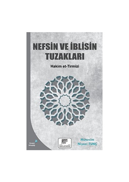 Nefsin ve Iblisin Tuzakları - Hakim et-Tirmizi